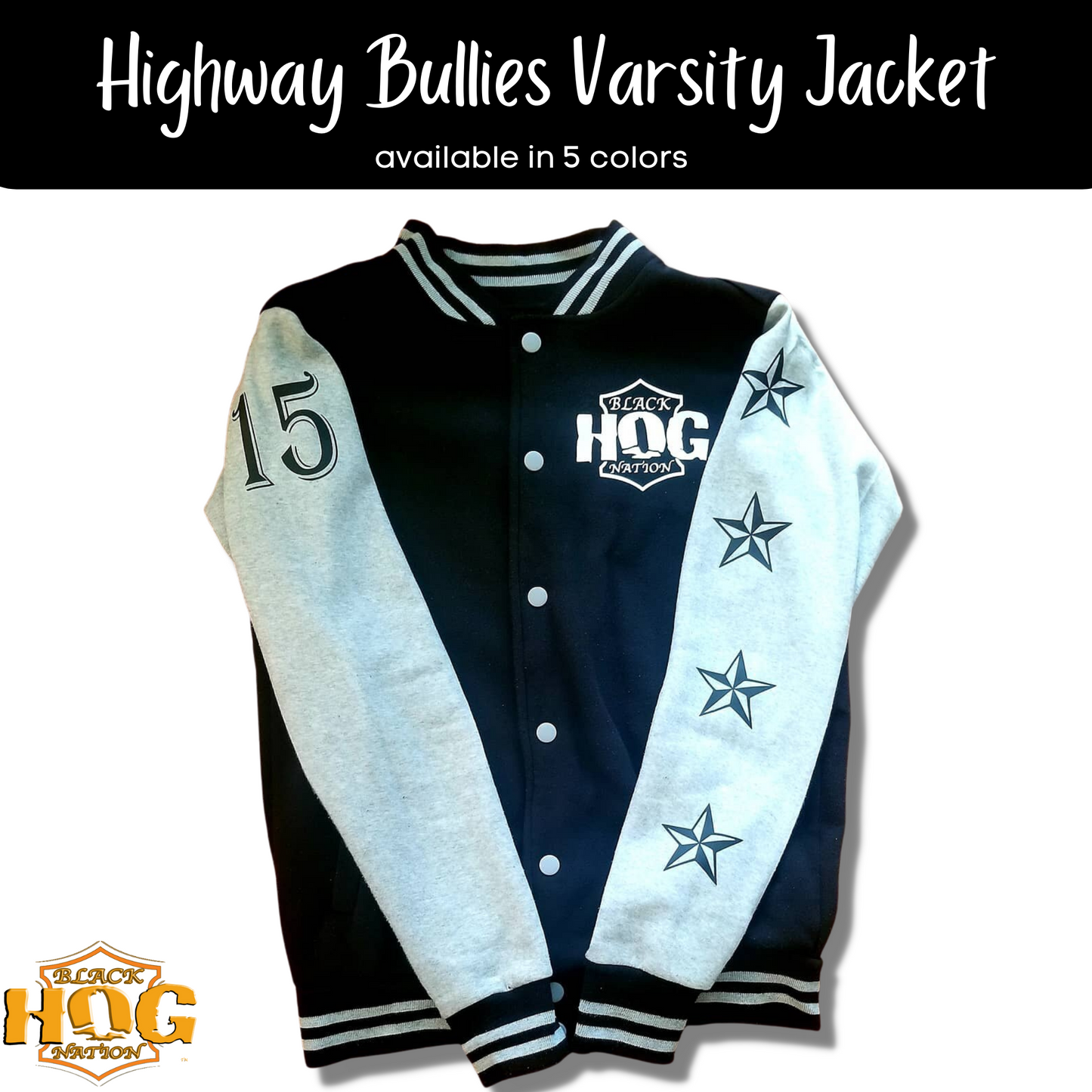 Highway Bullies Varsity Jacket